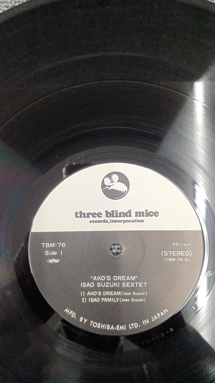 THREE BLIND MICE ISAO SUZUKI SEXTET - AKO'S DRE TBM-76