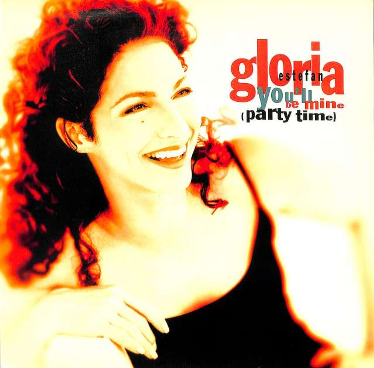 EPC Gloria Estefan: "YOU'LL BE MINE (PAR EPC6635416 6"