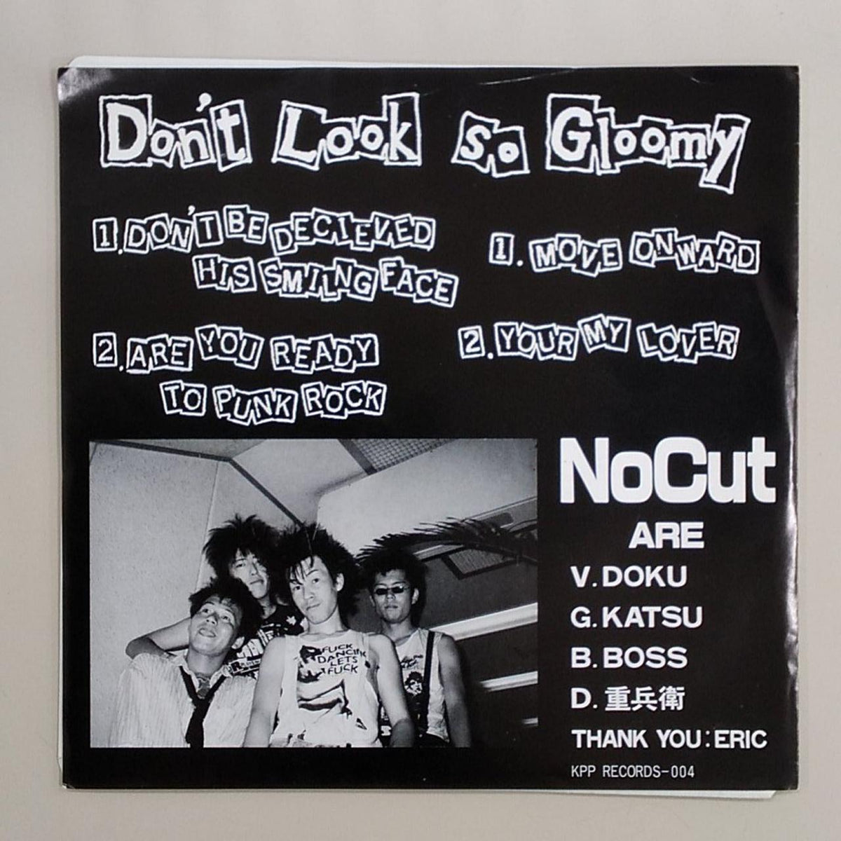 KPP RECORDS NOCUT/DON'T LOOK SO GLOOMY KPP RECORDS-004