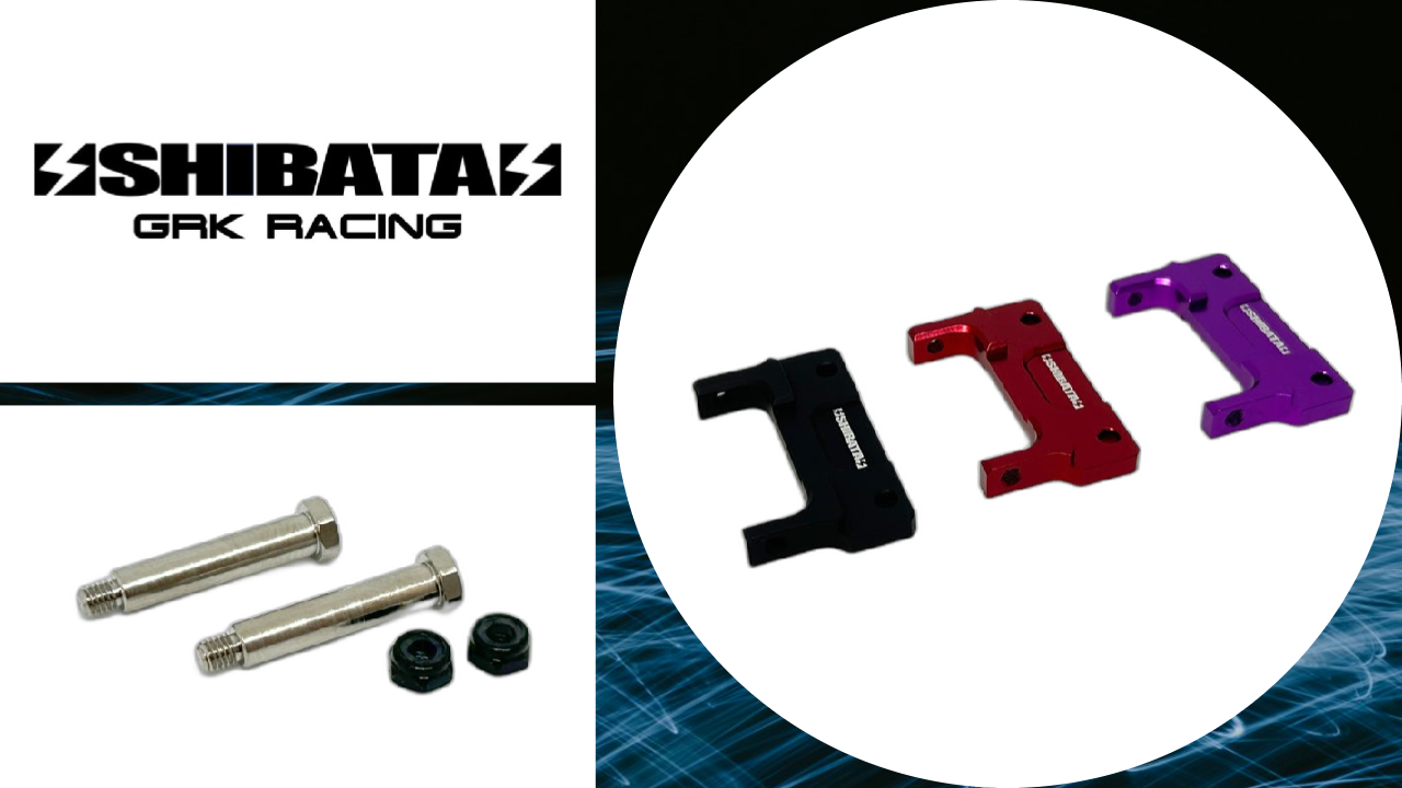 New Pre Order from SHIBATА: Sturdy New Brackets and Arm Shafts to Strengthen Your GRK Chassis