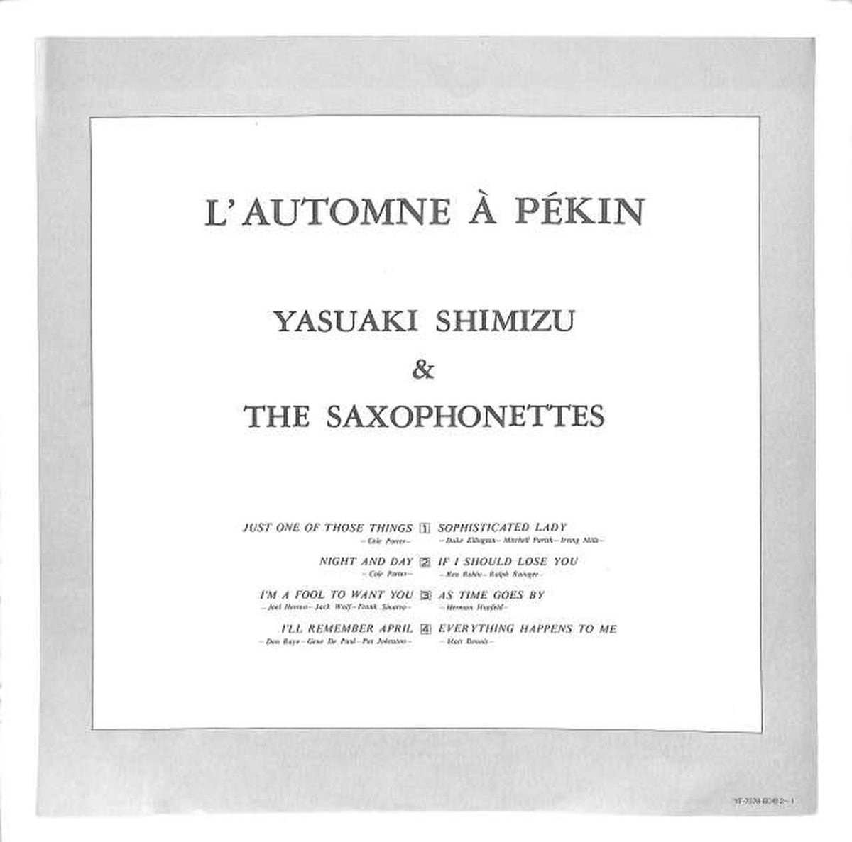 Nippon Columbia Yasuaki Shimizu & Saxophonets "Autumn in Beijing" YF-7078-BD