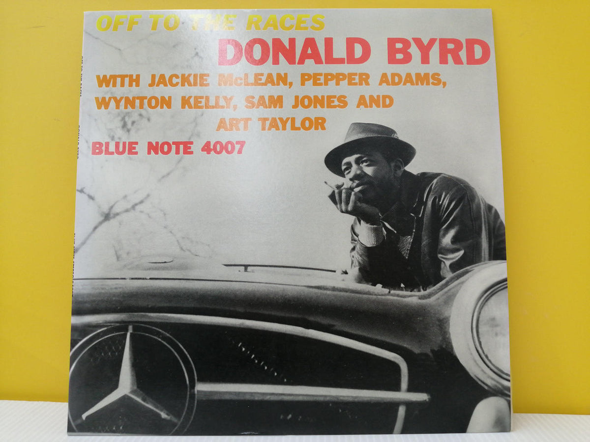 BLUE NOTE Record OFF TO THE RACES / DONALD BYRD