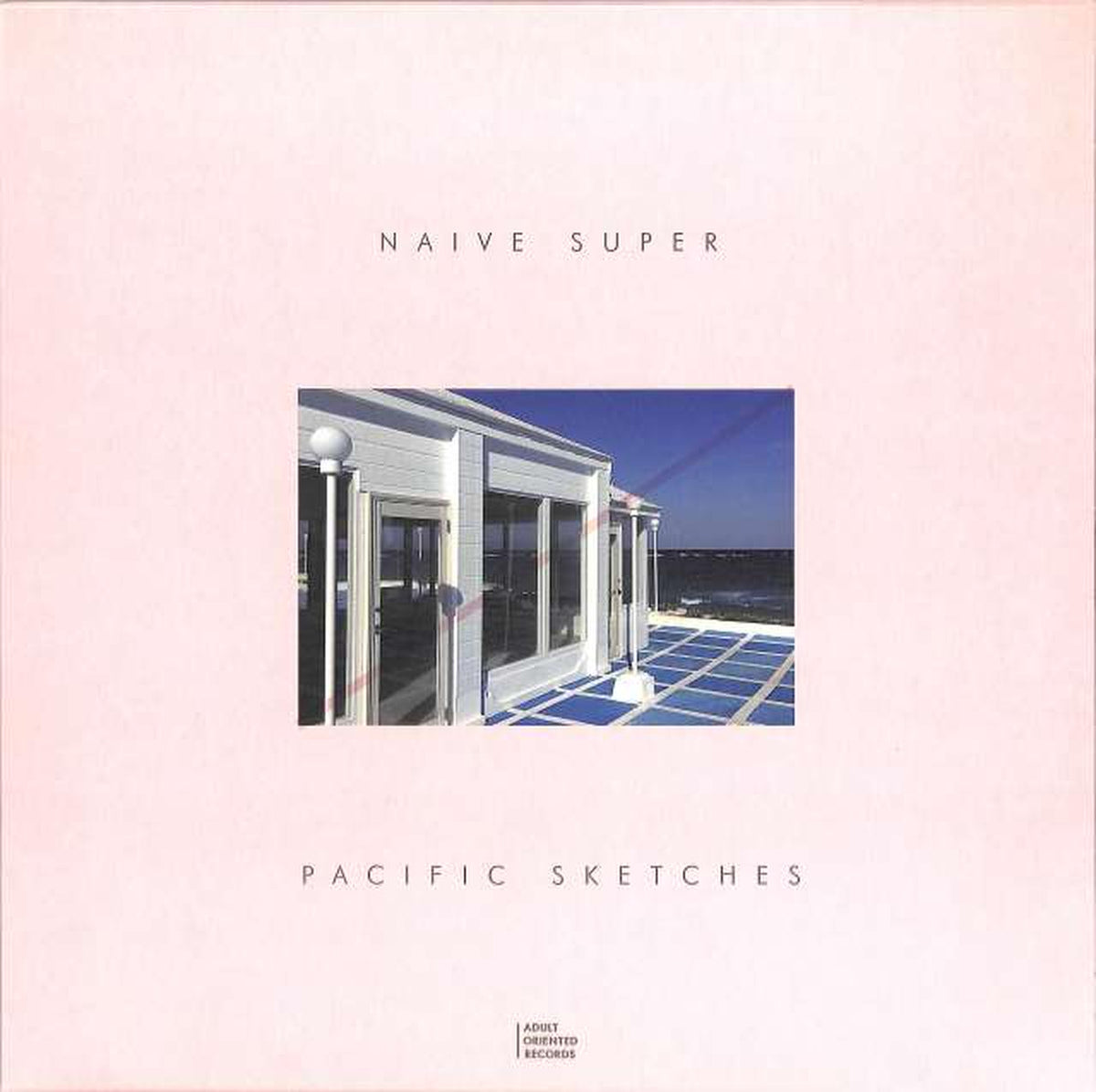 ADULT OREINTED Naive Super "PACIFIC SKETCHES" Naive Super "PACIFIC SKETCHES"