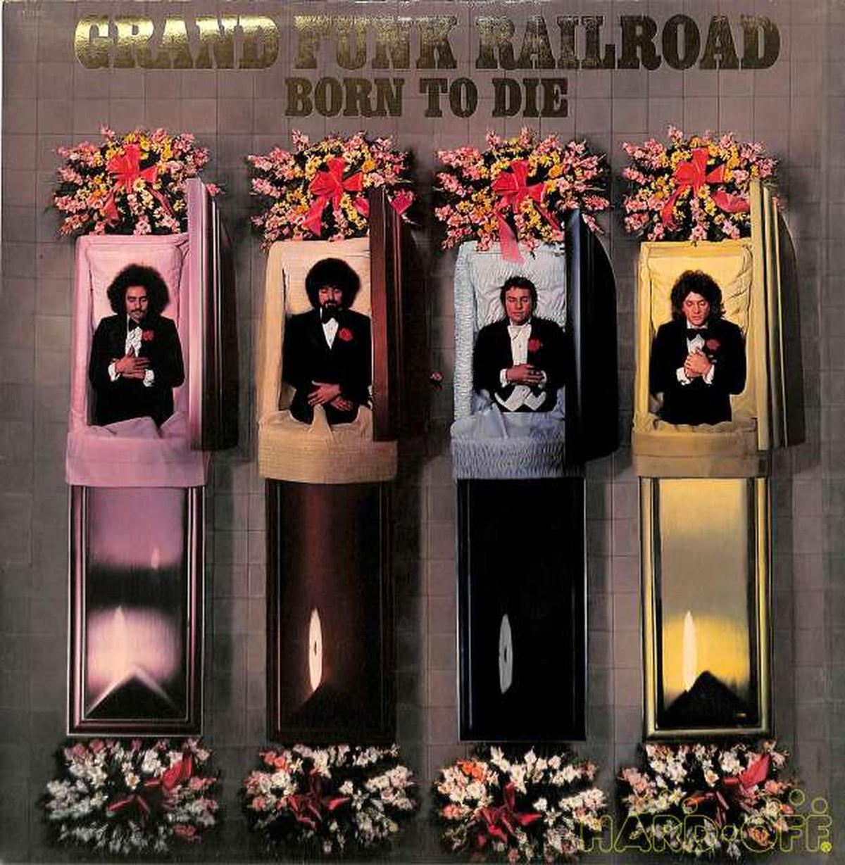 Capitol (imported, US) Grand Funk Layroad 'Born to Die' ST-11482