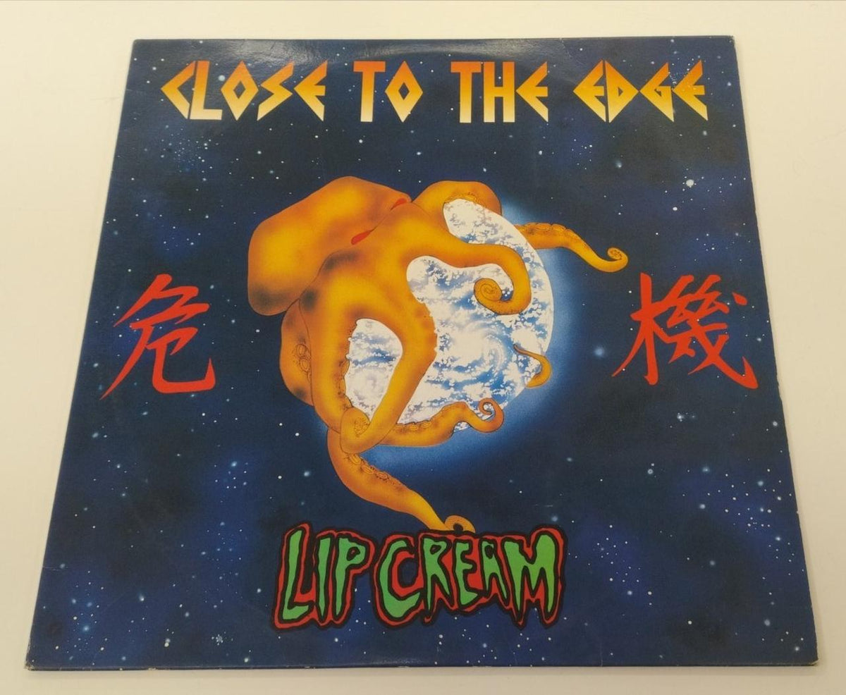 Selfish Records LIP CREAM CLOSE TO THE EDGE / Crisis