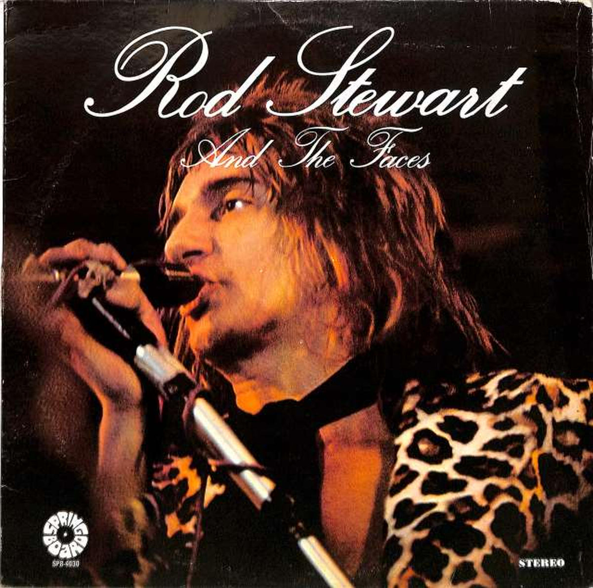 SPRINGBOARD Rod Stewart "AND THE FACES" SPB-4030 (Imported)