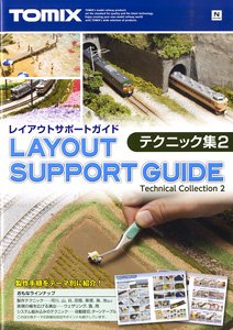 Tomix Layout Support Guide Technique Edition Vol.2